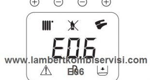 Lambert Kombi E06 Arıza Kodu ve Çözümü