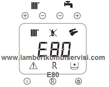 Lambert Kombi E80 Arıza Kodu ve Çözümü